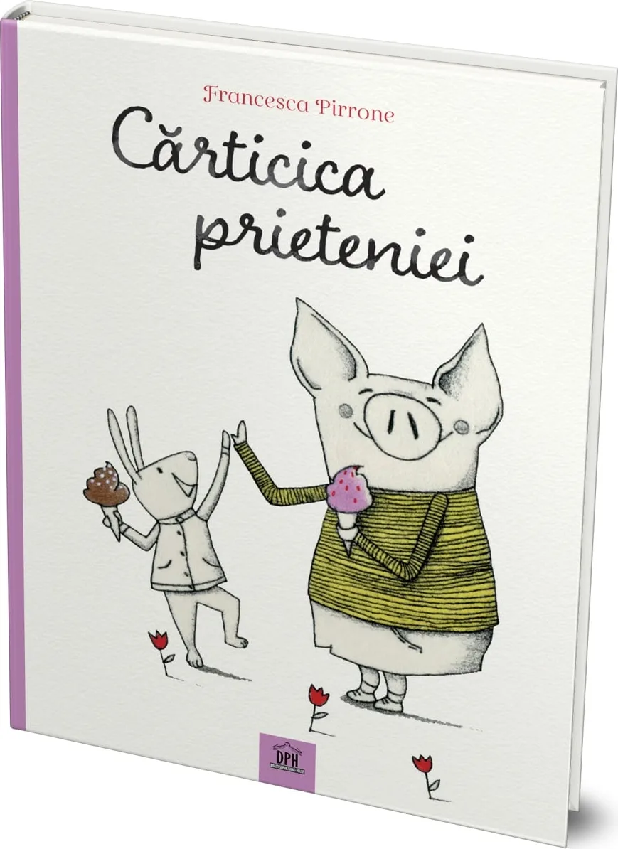 Coperta „Cărticica prieteniei”, de Francesca Pirrone: un iepure și un porc, fiecare cu un cornet de înghețată