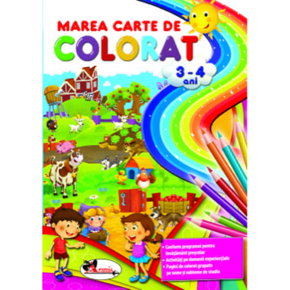 Coperta Marea carte de colorat 3-4 ani: fermă cu vacă, porc, găini și câine, trei copii, un curcubeu și creioane colorate