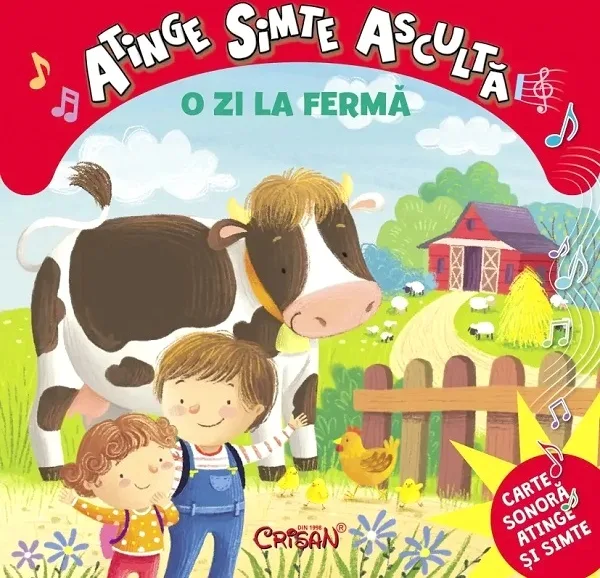 Coperta „O zi la fermă. Atinge, simte, ascultă”: o vacă, doi copii, găini și oi, cu ferma în fundal